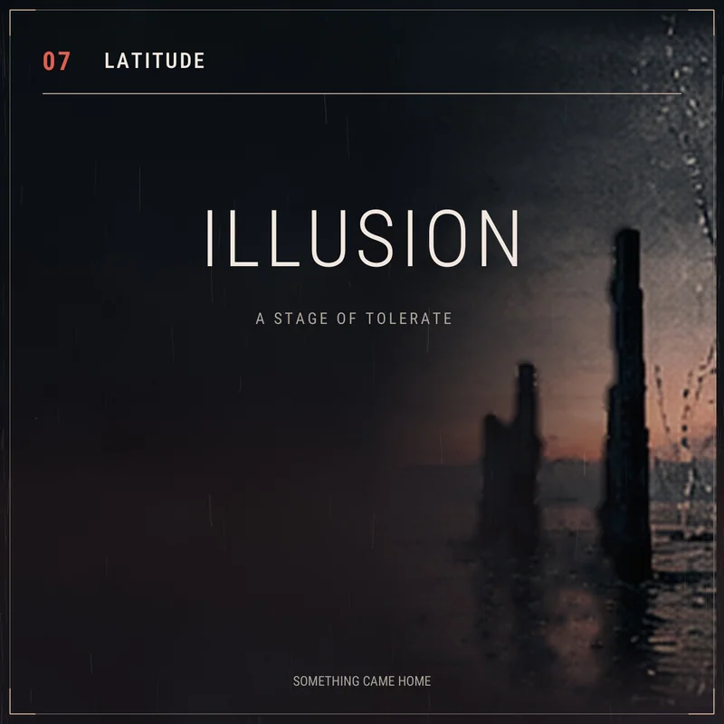 Title card for track 7, Latitude: Illusion, a stage of Tolerate. This sheet has no lyrics.